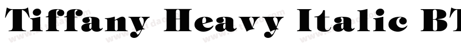 Tiffany Heavy Italic BT字体转换